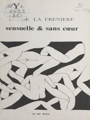cover image of Sensuelle et sans cœur